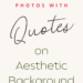 Ethereal Quote Backdrops to Inspire