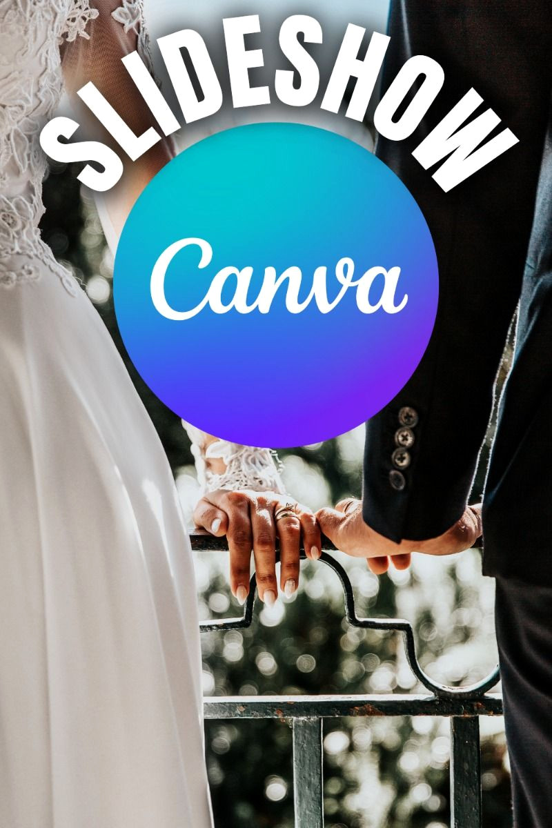 Create Stunning Wedding Slideshows with Canva in Minutes