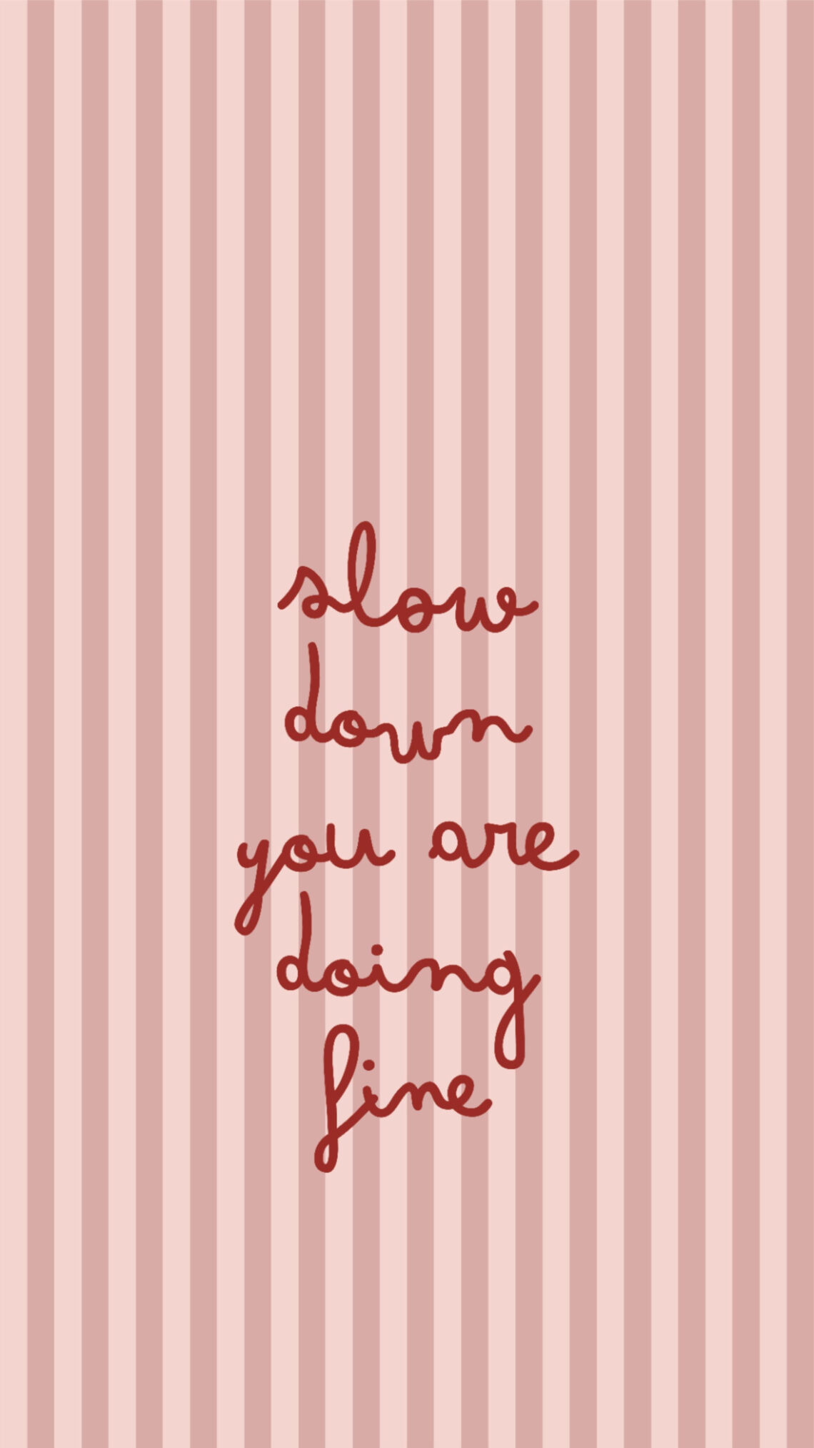 Breathe, Relax, You’re Doing Just Fine