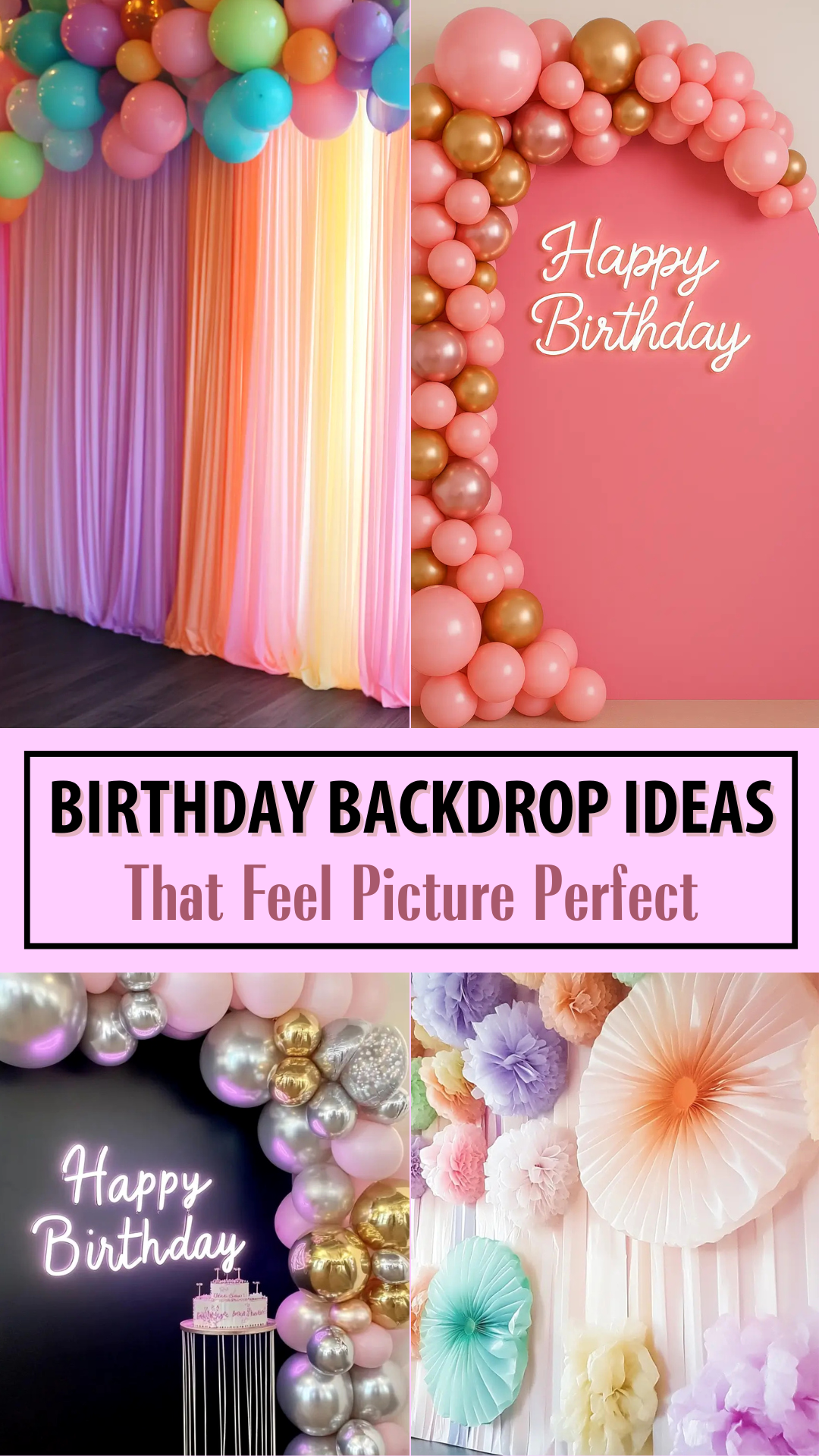 50 Perfect Birthday Backdrop Ideas