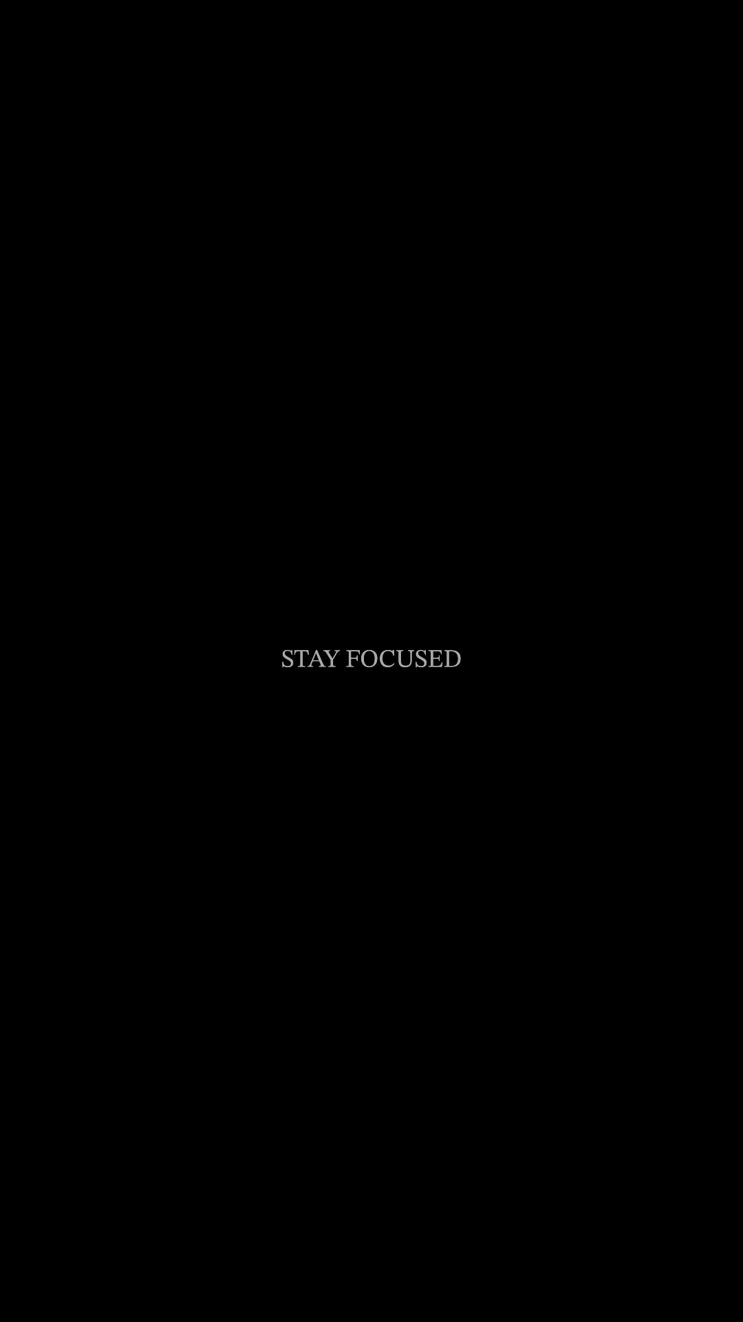Stay Focused Motivation Wallpaper