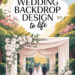 Dramatic Wedding Backdrops to Leave Your Guests Speechless