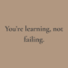 Reframe Failure as Learning | Minimal Beige Aesthetic Wallpaper