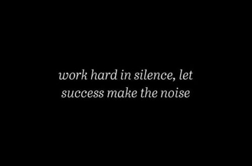 Succeed in Silence