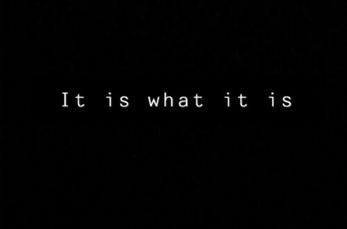 Embracing Imperfection: Relaxed ‘It Is What It Is’ Wallpaper Inspiration