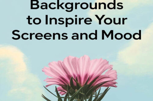 Boost Your Mood with 50 Stunning Backgrounds