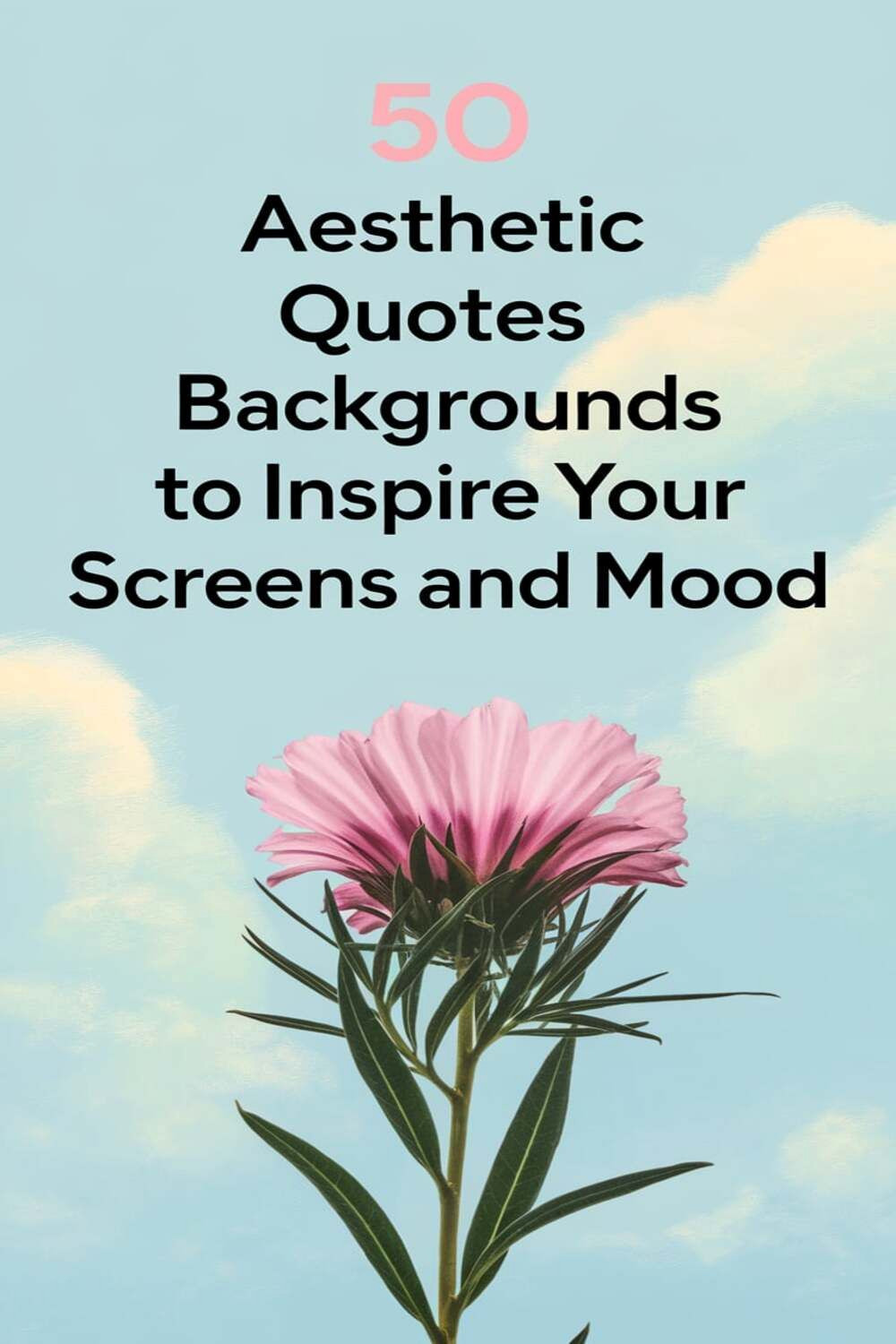 Boost Your Mood with 50 Stunning Backgrounds