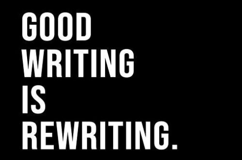 Rewrite Your Way to Better Writing