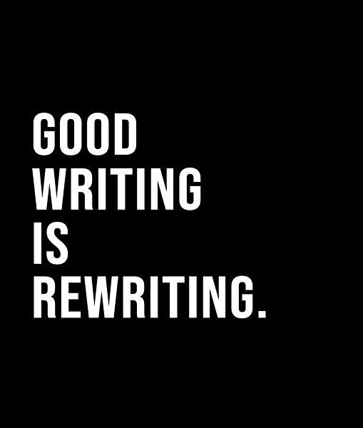 Rewrite Your Way to Better Writing